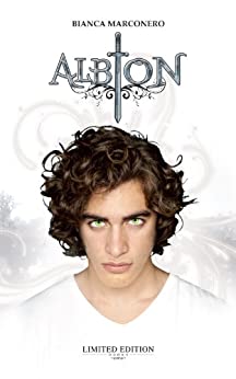 Albion (Albion – Ciclo del Primo Anno Vol. 1)
