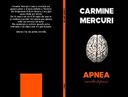 CARMINE MERCURI APNEA: raccolta di poesie