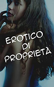 Erotico di proprietà