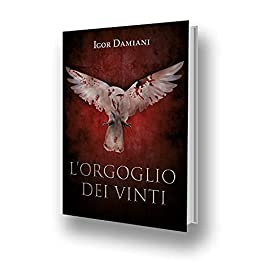 L’orgoglio dei vinti