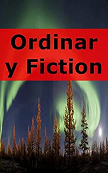 Ordinary Fiction