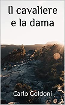 Il cavaliere e la dama