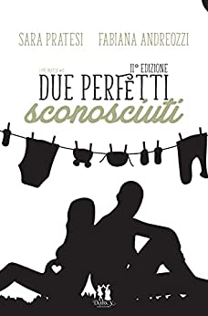 Due perfetti sconosciuti: Love match vol.4