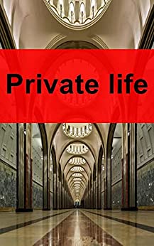 Private life