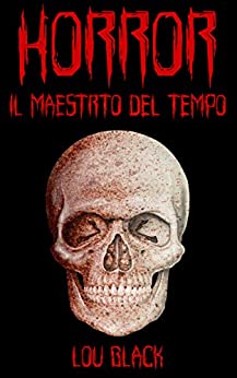 Horror: Il maestro del tempo