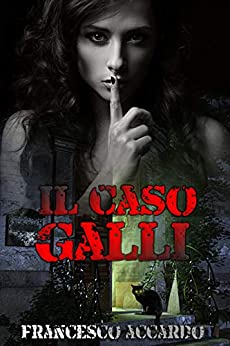 Il caso Galli