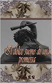 Il dolce suono di una promessa (OmbrePorpora Vol. 1)