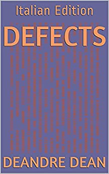 Defects: Italian Edition