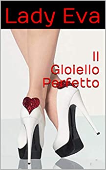 Il Gioiello Perfetto