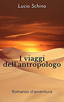 I viaggi dell’antropologo