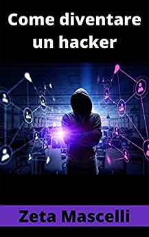 Come diventare un hacker