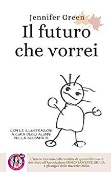 Il futuro che vorrei