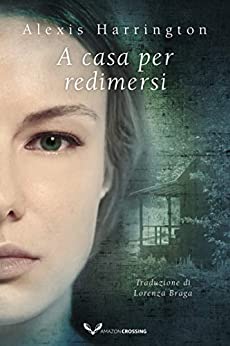 A casa per redimersi (Powell Springs Vol. 3)