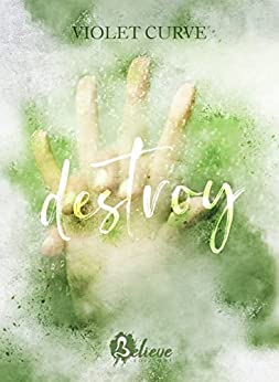 Destroy