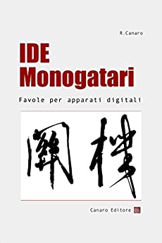 IDE Monogatari: Favole per apparati digitali