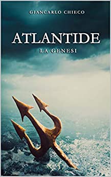 ATLANTIDE la genesi