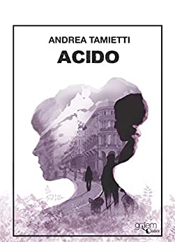 Acido (Ombre Vol. 3)