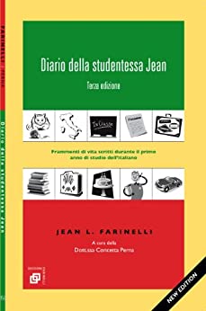 Diario della studentessa Jean: Frammenti di vita scritti durante il primo anno di studio dell’italiano