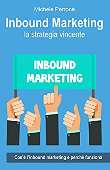 Inbound Marketing: la strategia vincente