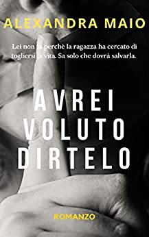 AVREI VOLUTO DIRTELO