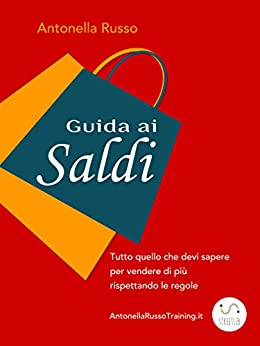 Guida ai Saldi: Tutto quello che devi sapere per vendere di più rispettando le regole