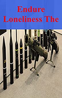 Endure Loneliness The