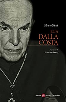 Elia Dalla Costa (Pietra di paragone Vol. 11)
