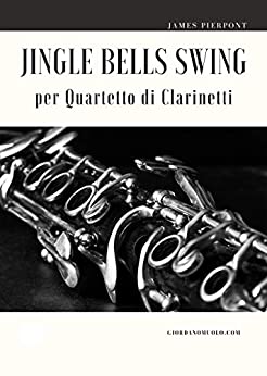 Jingle Bells Swing per Quartetto di Clarinetti