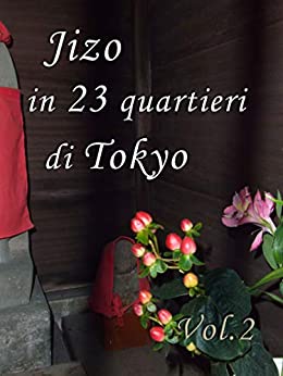 Jizo in 23 quartieri di Tokyo Vol.2