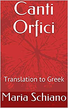 Canti Orfici: Translation to Greek