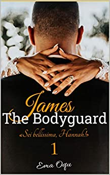 James, The Bodyguard