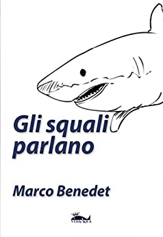 Gli squali parlano