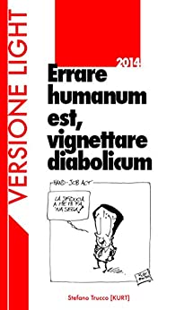 Errare humanum est, vignettare diabolicum 2014 - Versione light