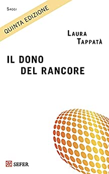 Il dono del rancore