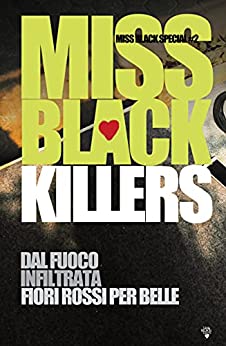 Killers (Miss Black Special Vol. 2)