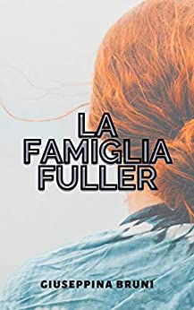 La famiglia Fuller