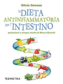 La dieta antinfiammatoria per l’intestino