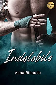 Indelebile (La saga di Glenswood Vol. 1)