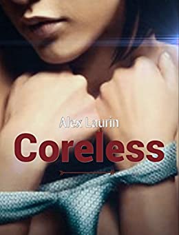 Coreless: ( Dark Soul Trilogy Vol. 2)