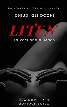 Liten: La versione di Mads (Tratto dalla serie: Chiudi gli occhi)