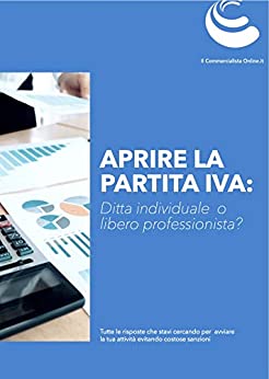 APRIRE LA PARTITA IVA: Ditta individuale o libero professionista?