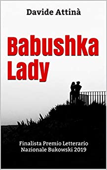 Babushka Lady (Disoccupati seriali)