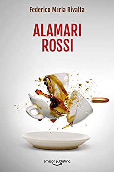 Alamari rossi (Riccardo Ranieri Vol. 10)