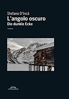 L’angolo oscuro: Die dunkle Ecke