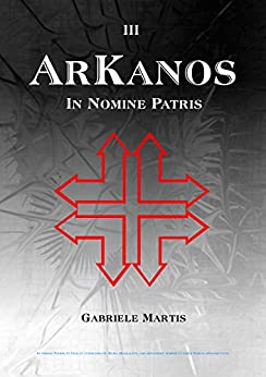 Arkanos: In Nomine Patris