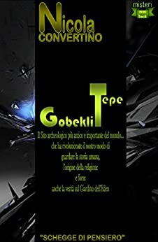Gobekli Tepe: Il Giardino dell’Eden (Misteri (Mini Book) Vol. 1)