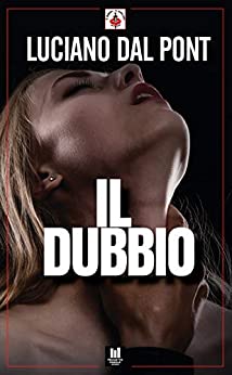IL DUBBIO (Progetto Parole • Il Principe e la Cacciatrice – erotic stories Vol. 12)