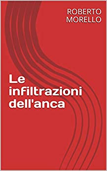 Le infiltrazioni dell'anca