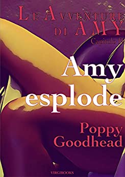 Amy esplode