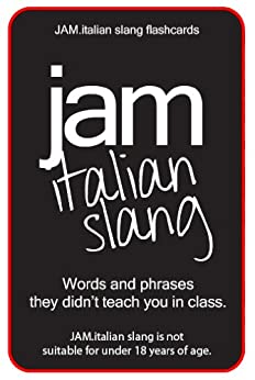 JAM.italian slang flashcards